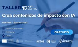 Taller KIT DIGITAL – Crea contenidos de impacto con IA