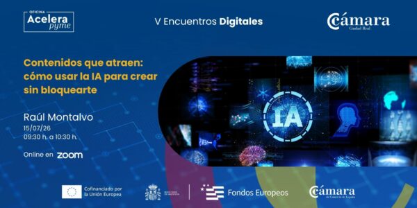 Encuentro Digital 5 – Contenidos que atraen: cómo usar la IA para crear sin bloquearte
